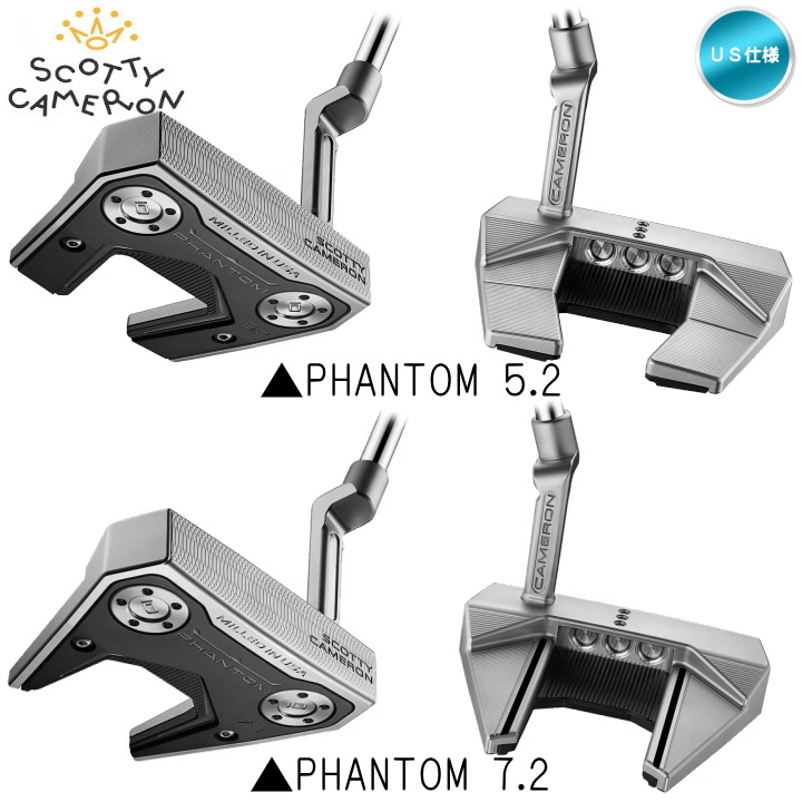 右用 2025 スコッティキャメロン PHANTOM 5.2 / 7.2 ファントム 5.2