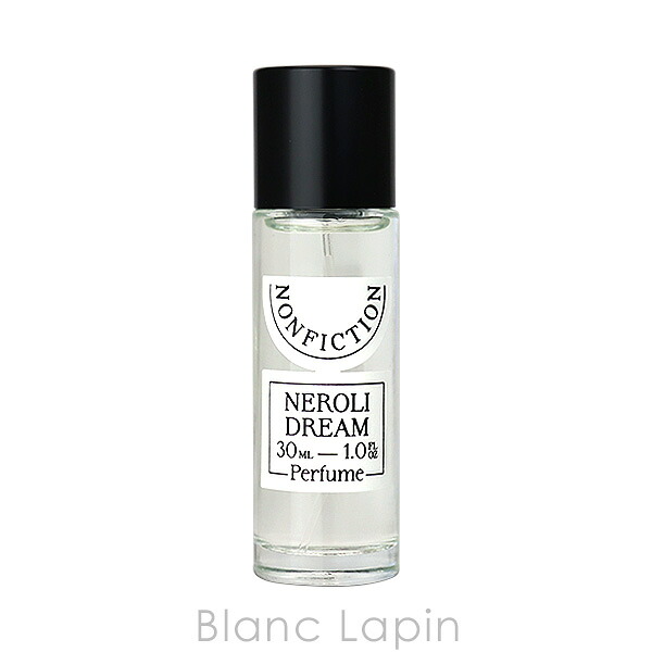 楽天市場】ノンフィクション NONFICTION [CITRUS]ネロリドリーム EDP