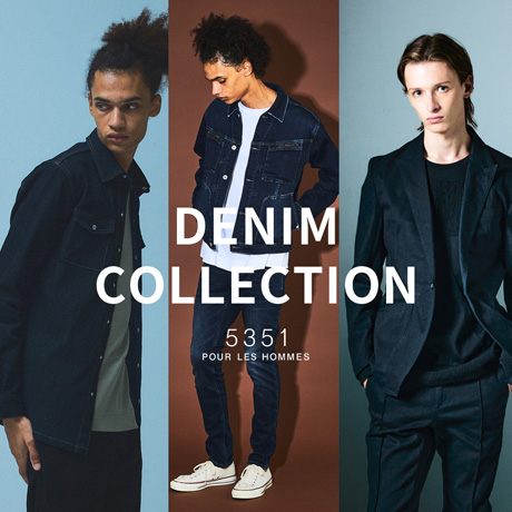 DENIM COLLECTION - 5351 POUR LES HOMMES | 5351POUR LES HOMMES(5351