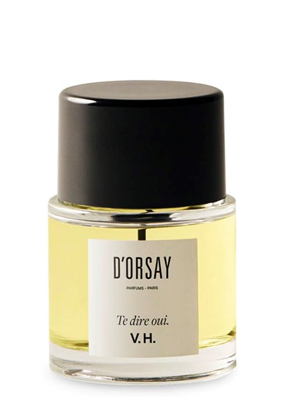 Te Dire Oui V.H. D'ORSAY perfume - a fragrance for women and men 2022