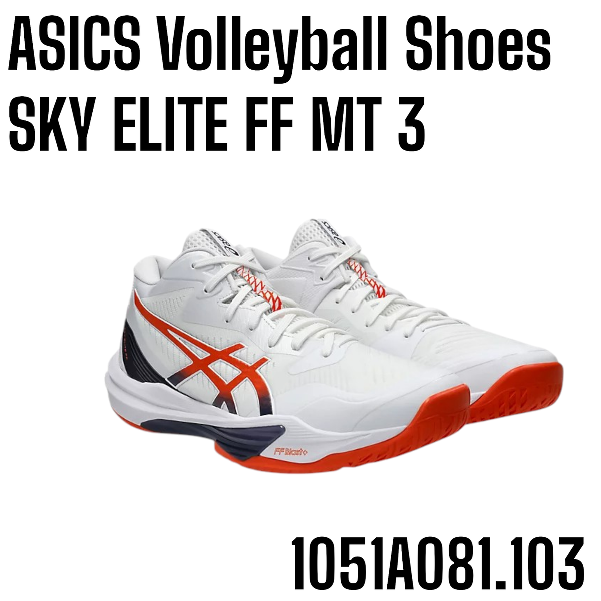 ASICS Volleyball Shoes SKY ELITE FF MT 3 1051A081.103 White / Nova