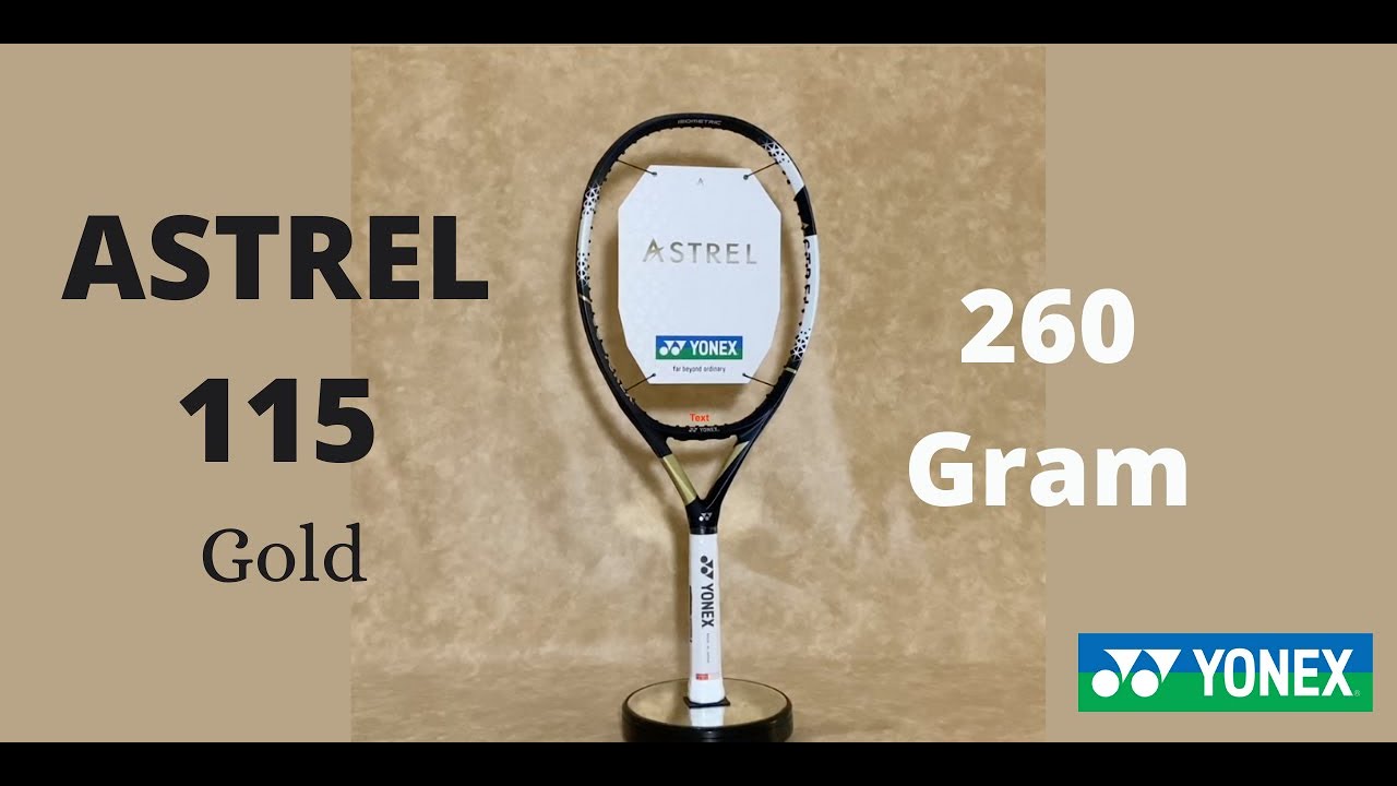Yonex ASTREL 115 Gold 260g - raket tenis - Detec ID - YouTube