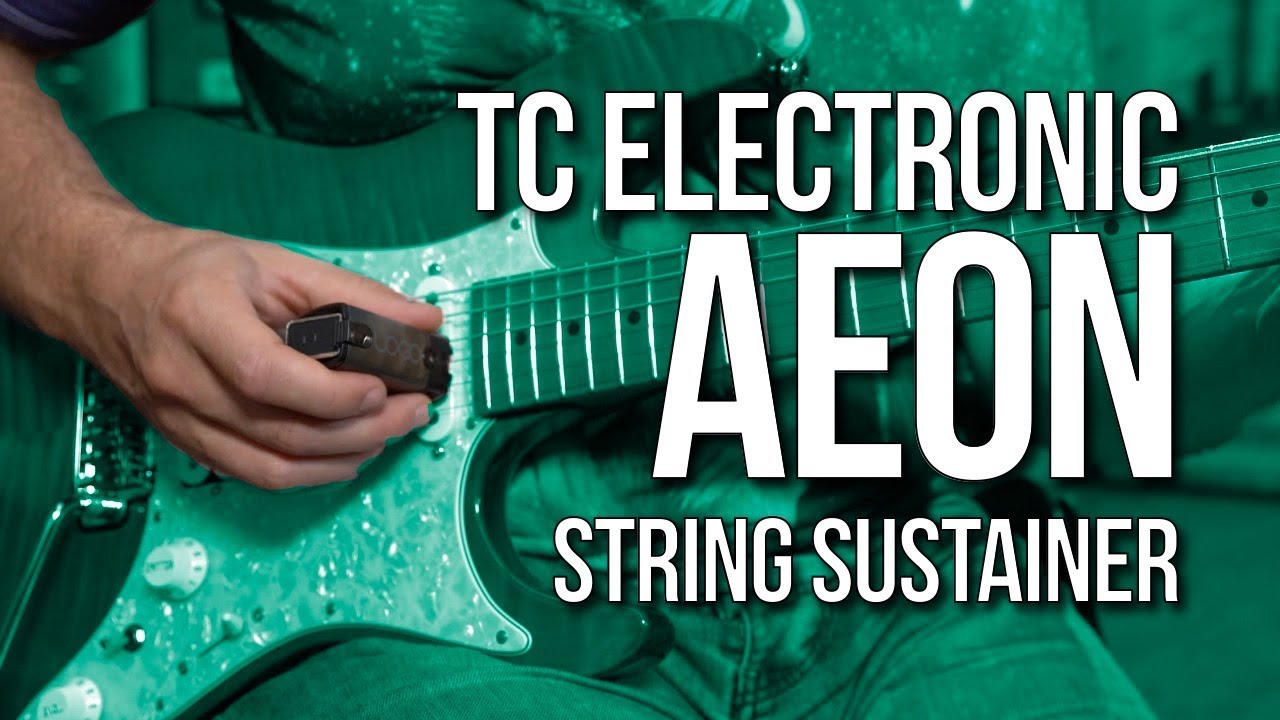 TC Electronic Aeon String Sustainer Review - YouTube