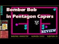 Bomber Bob in Pentagon Capers - on the ZX Spectrum 48K !! with