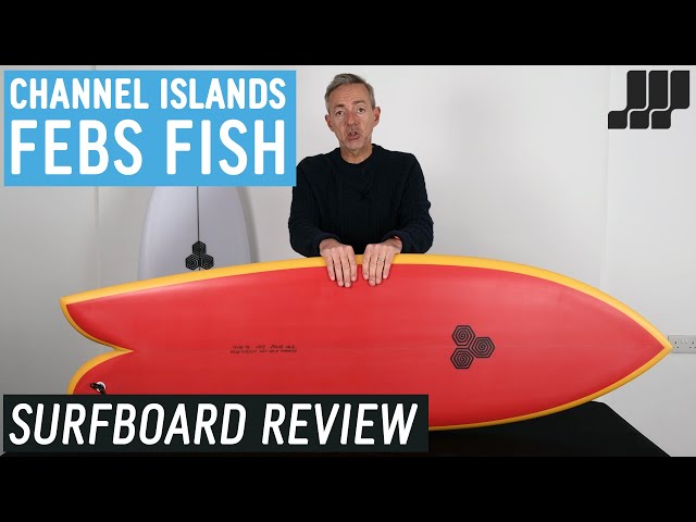 Channel Islands Febs Fish Surfboard Review - YouTube