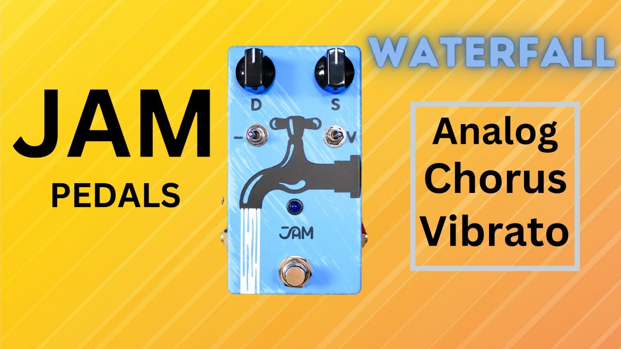 Jam Pedals Waterfall - Analog Chorus Vibrato Pedal - YouTube