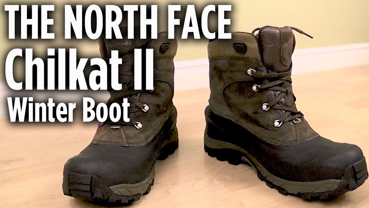 The North Face Chilkat II Winter Boot Review - YouTube