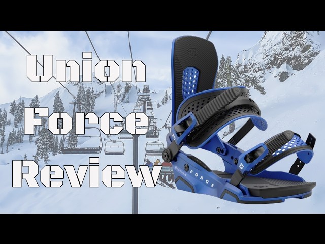 The 2025 Union Force Snowboard Binding Review - YouTube