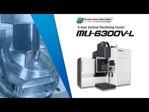 Polygonal chamber / 5-Axis Vertical Machining Center MU-6300V-L