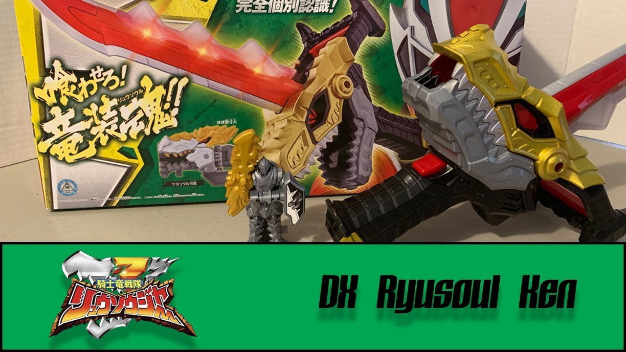 Kishiryu Sentai Ryusoulger | DX Ryusoul Ken Review - YouTube