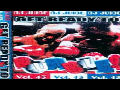 DJ JUICE - VOL.43 GET READY TO RUMBLE [1999] - YouTube