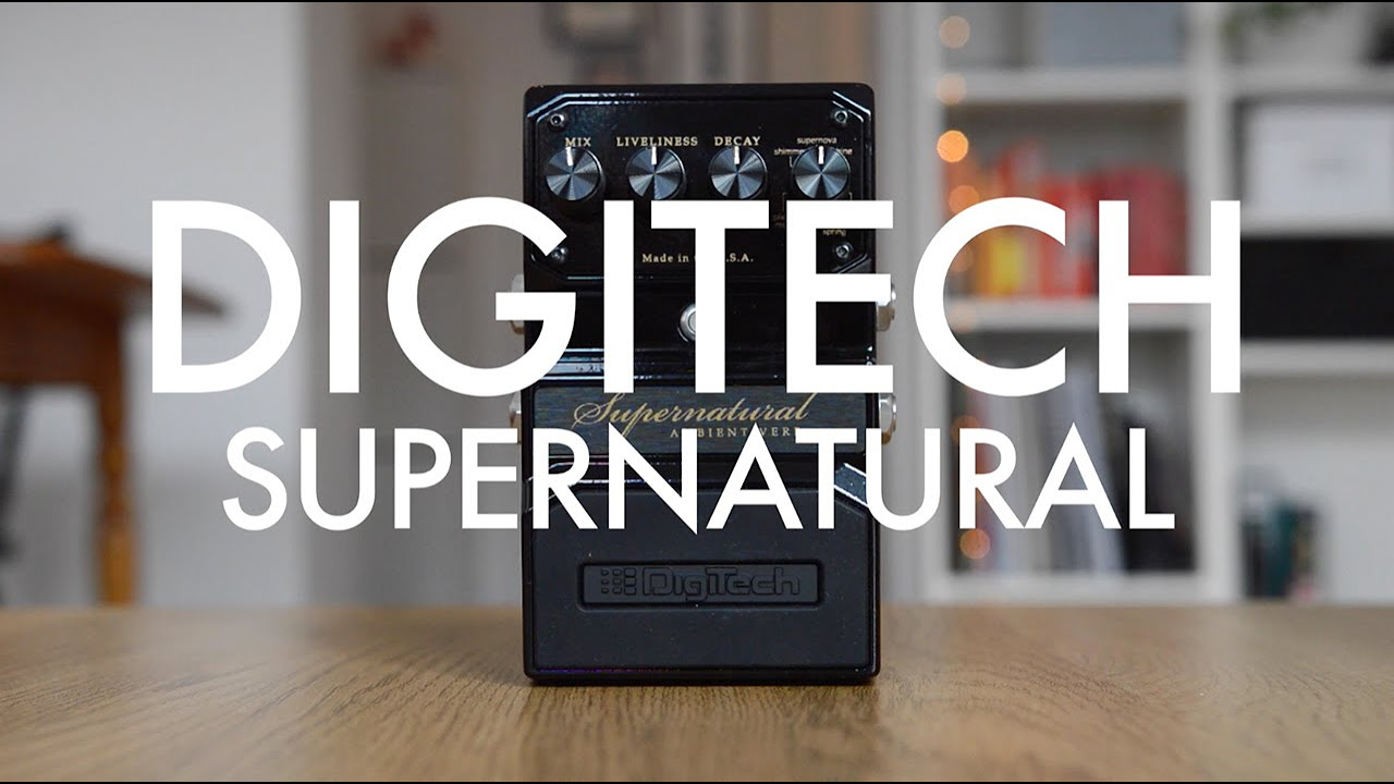 Digitech Supernatural (demo) - YouTube