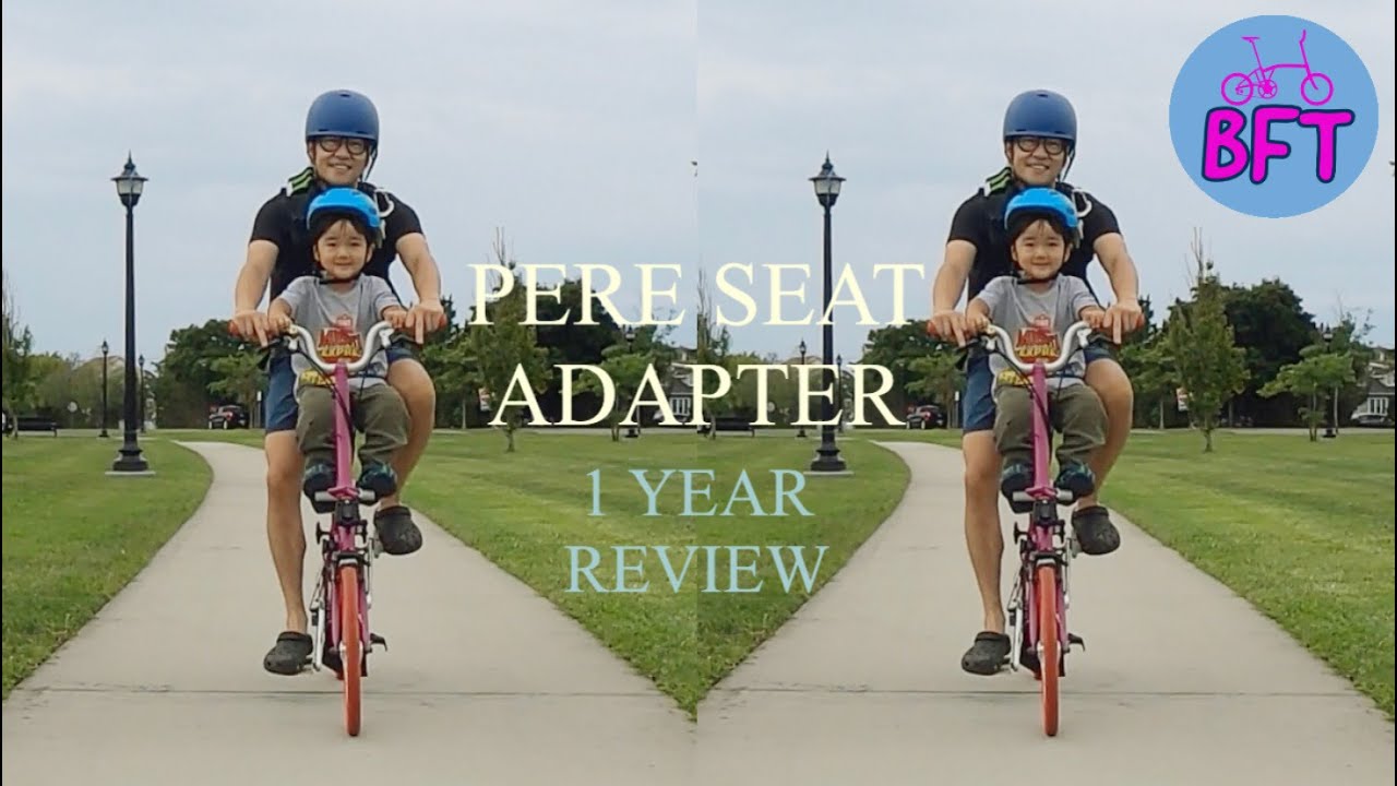 BROMPTON FOLDING BIKE CHILD SEAT ADAPTER ONE YEAR REVIEW - YouTube