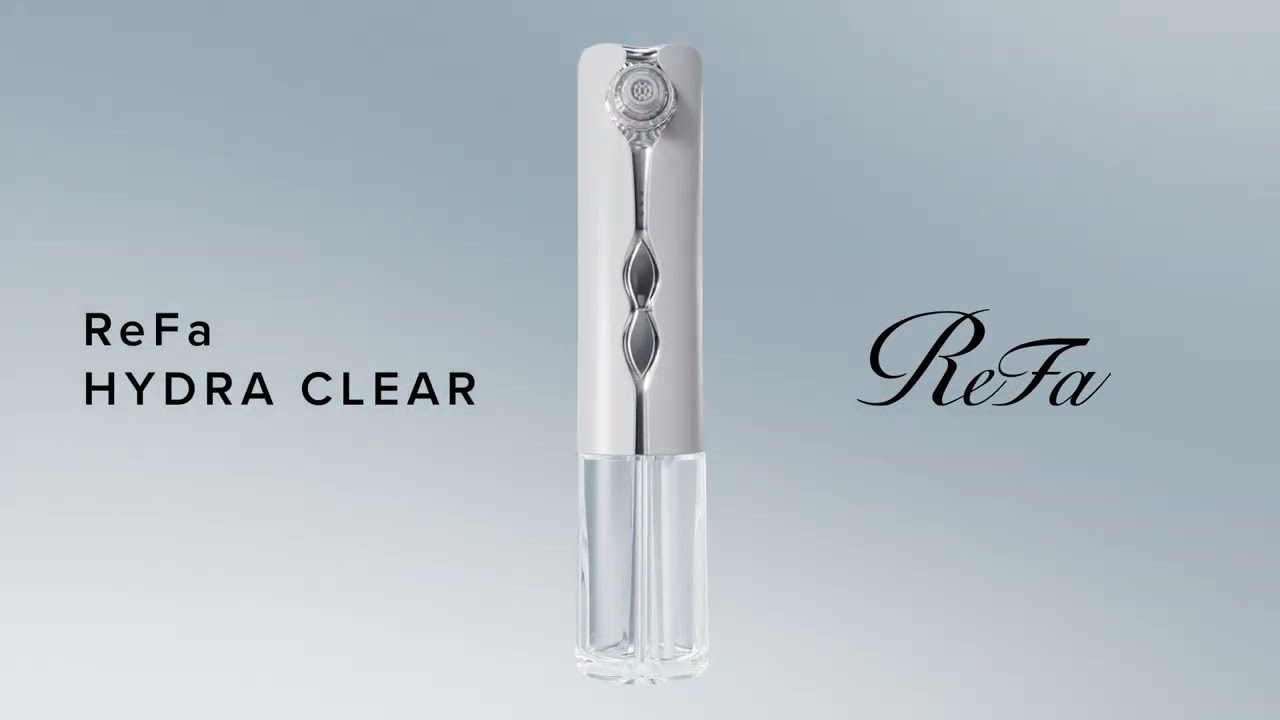 ReFa HYDRA CLEAR｜リファハイドラクリア - YouTube