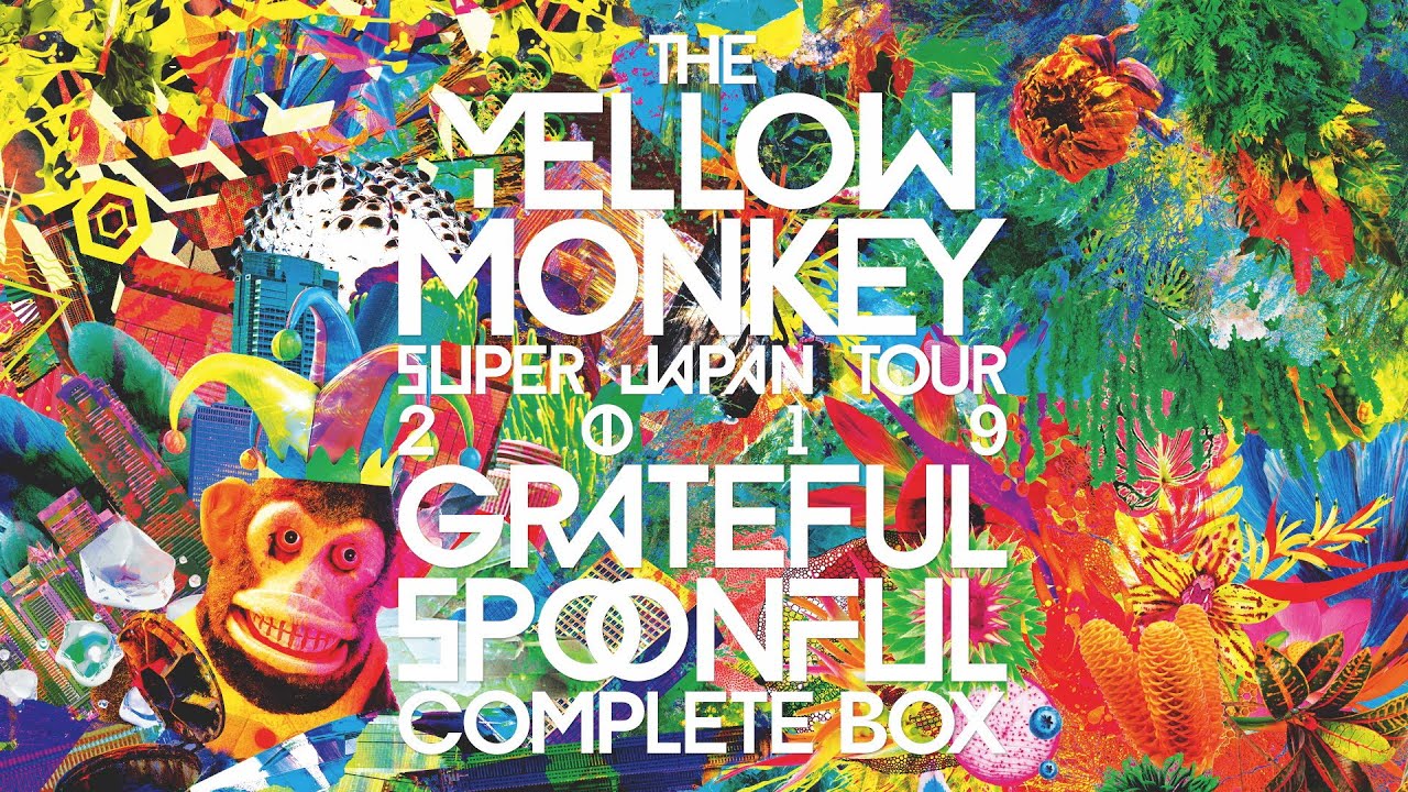 Teaser] THE YELLOW MONKEY SUPER JAPAN TOUR 2019 -GRATEFUL SPOONFUL