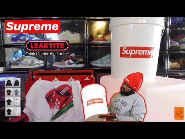SUPREME LEAKTITE 5-GALLON BUCKET UNBOXING + KITH MONDAY PROGRAM