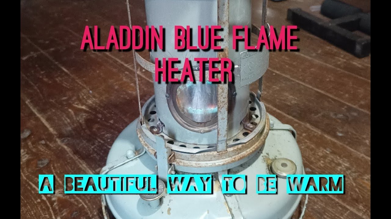 Aladdin blue flame heater - YouTube