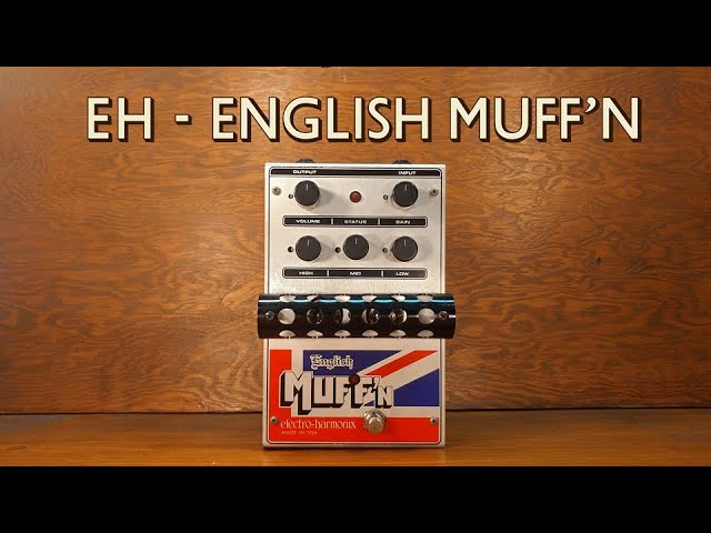 electro harmonix English Muff'n used Electro-Harmonix English Muff