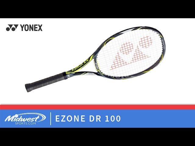 Yonex EZONE DR 100 Tennis Racquet - YouTube