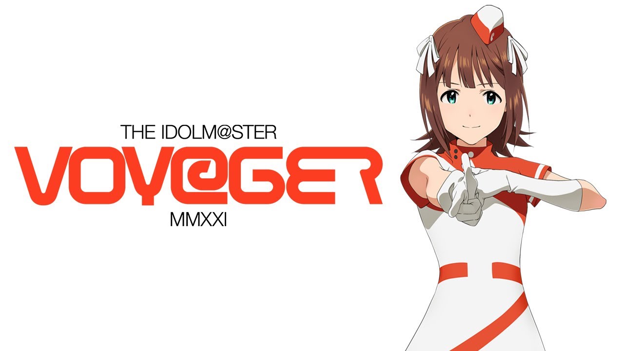 アイドルマスターシリーズ コンセプトムービー2021『VOY@GER』