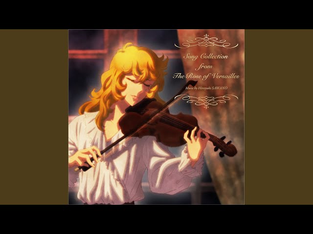 The Rose of Versailles (MovieEdit) - YouTube