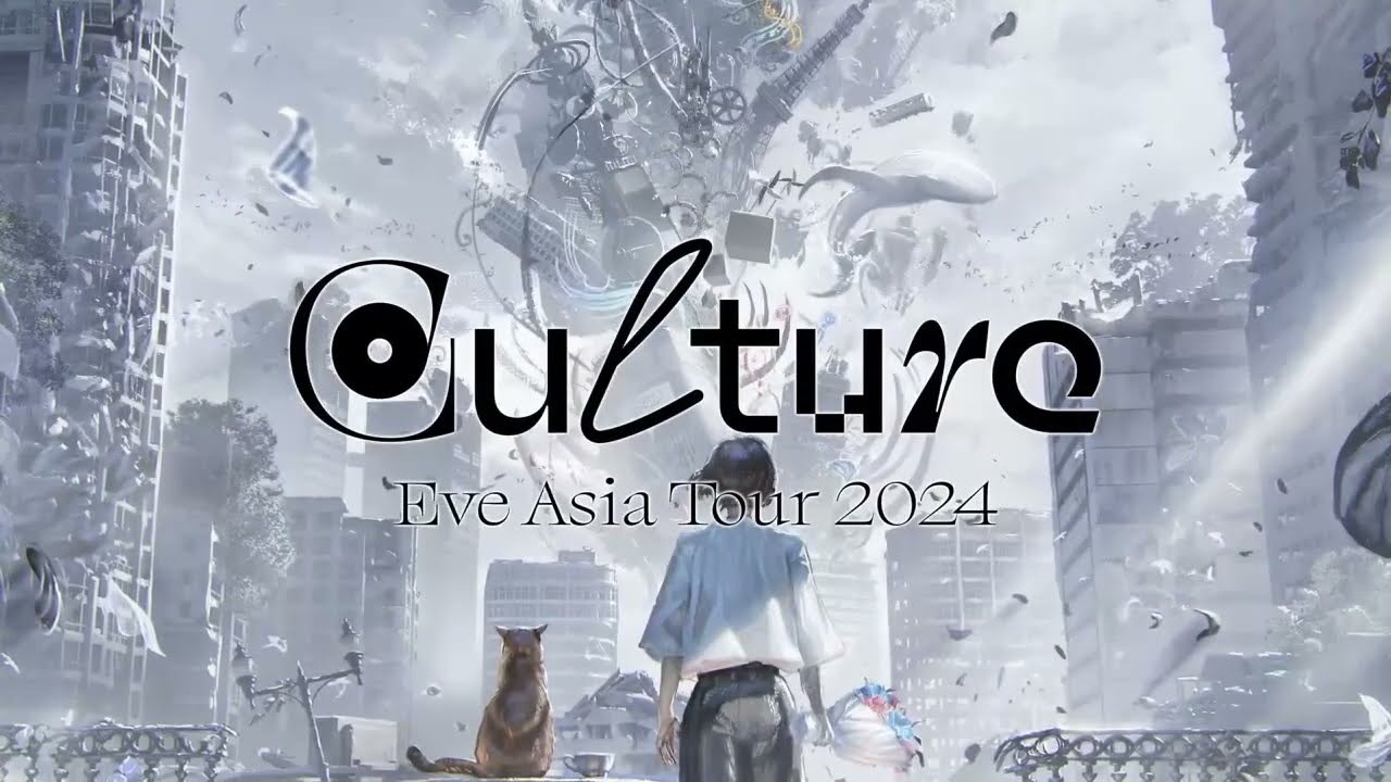 EVE CULTURE LIVE ASIA TOUR 2024 in KL Trailer - YouTube