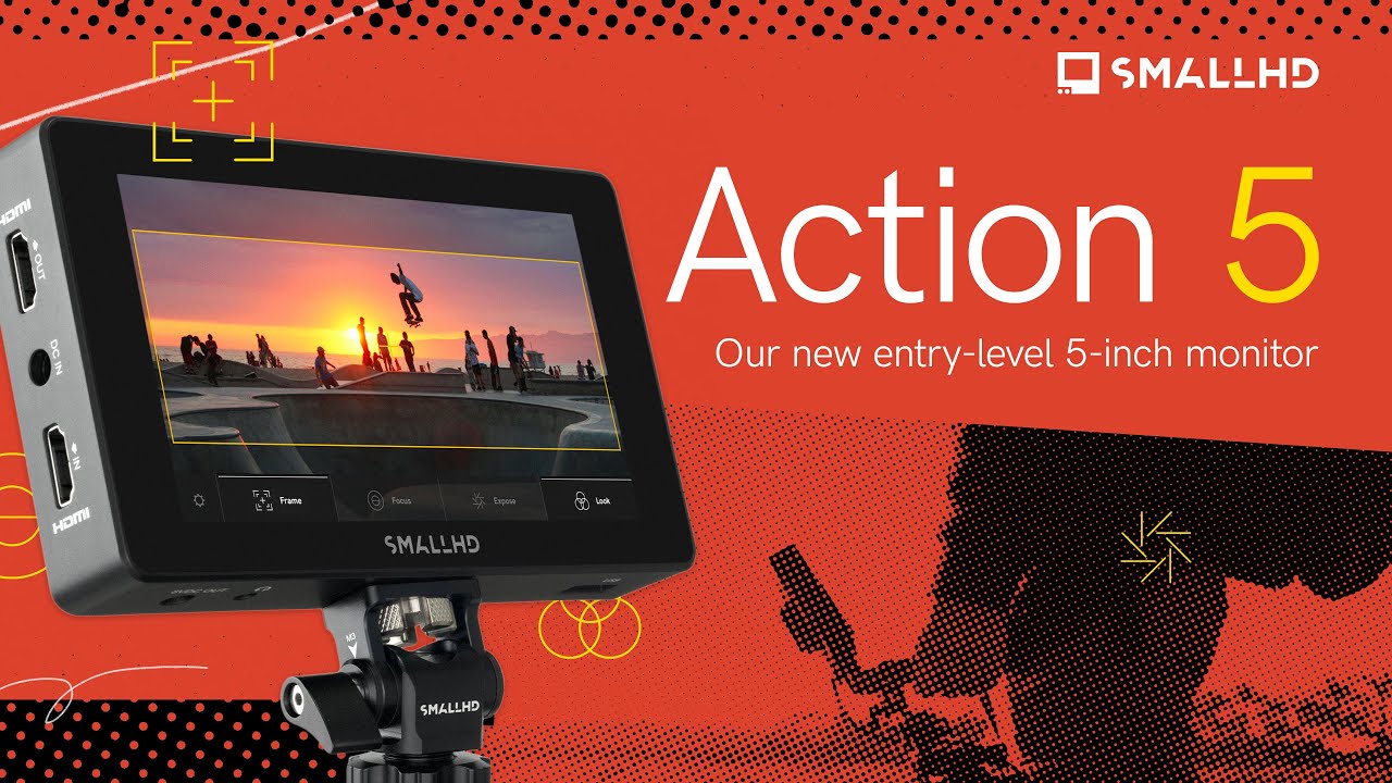 Introducing Action 5 by SmallHD | The Simplified 5.5” On-Camera