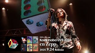 稲葉浩志 / Soul Station【Koshi Inaba LIVE 2024 〜en-Zepp 1