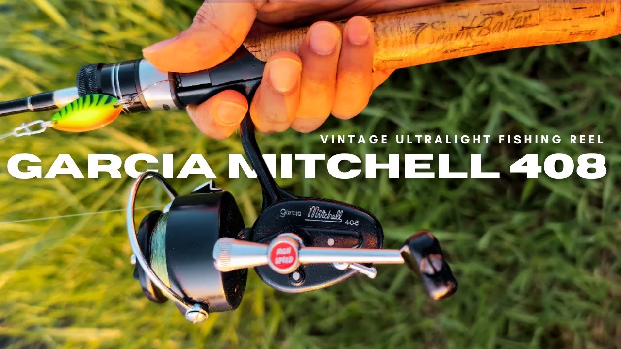 Garcia Mitchell 408 | A fish is a fish | Vintage Ultralight