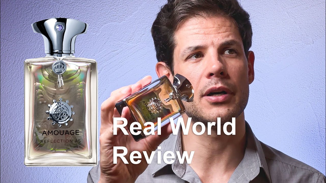 Amouage Reflection 45 - real world fragrance review - YouTube