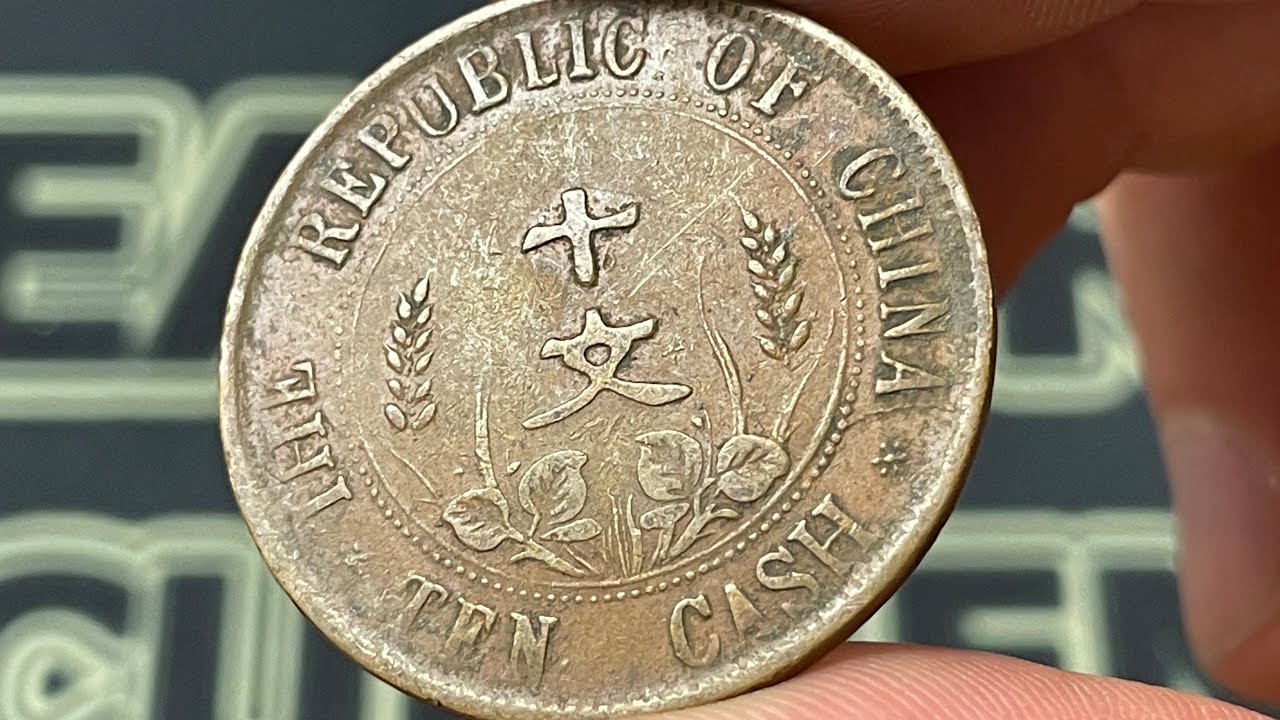 1912 Republic of China 10 Cash Coin • Values, Information, Mintage