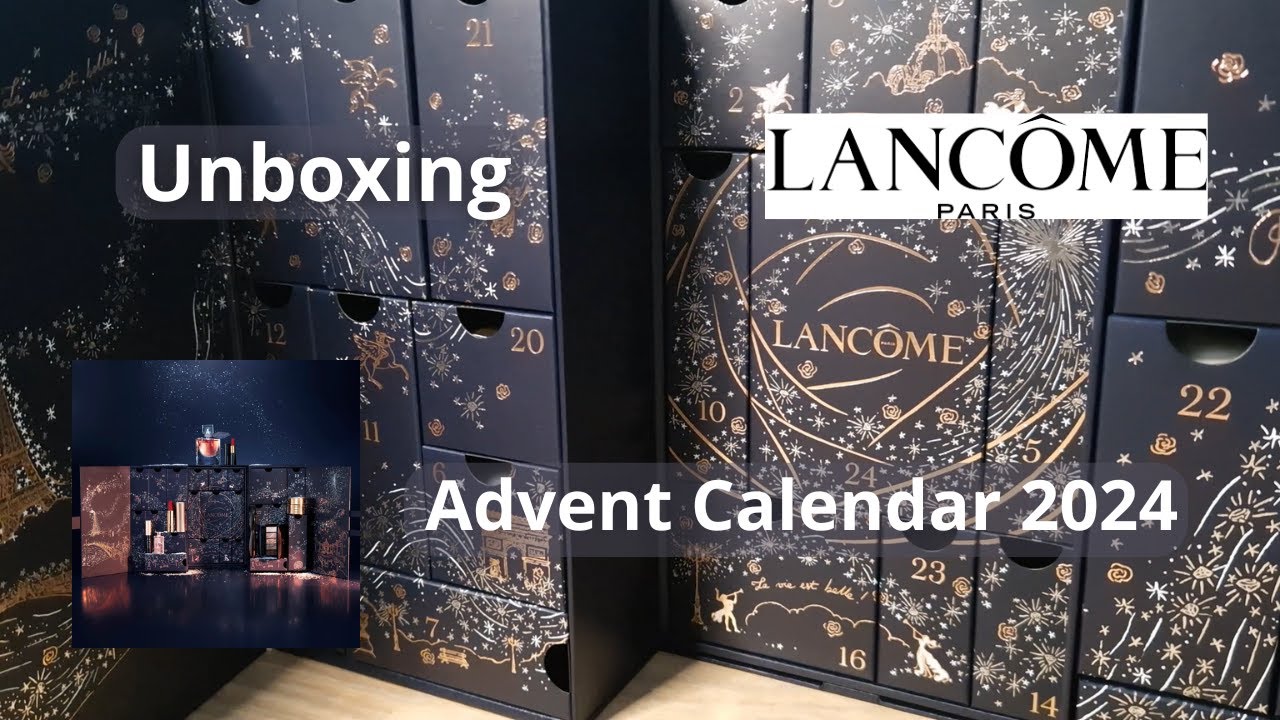 Unboxing Lancôme Advent Calendar 2024/ Let's Swatch It - YouTube