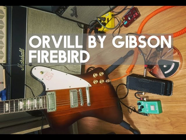 Orville by Gibson Firebird demo - YouTube