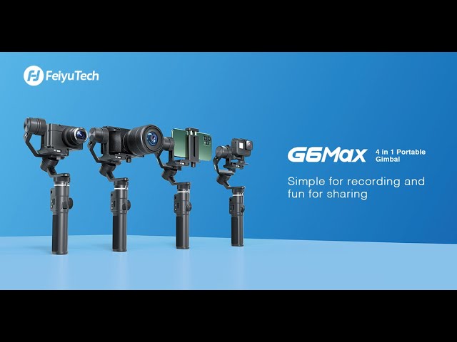 FeiyuTech New Launch: G6 Max 4 in 1 Portable Gimbal - YouTube