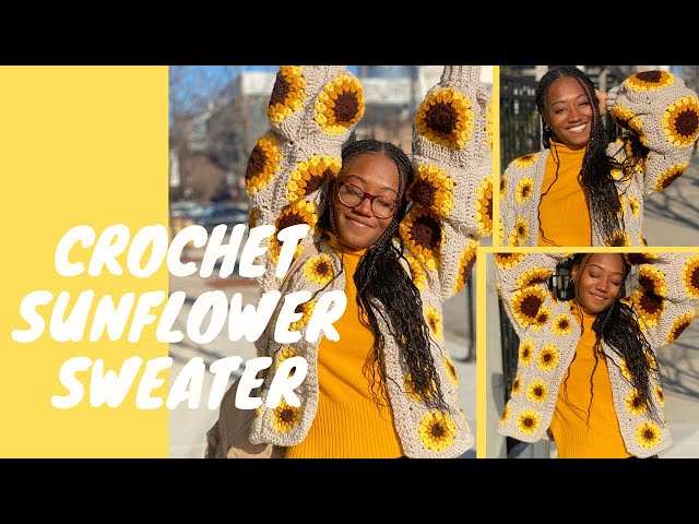 How to Crochet Sunflower Cardigan Sweater - YouTube