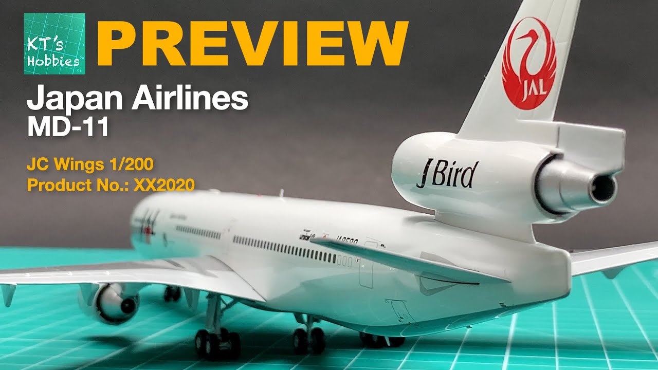 PREVIEW: JC Wings 1/200 Japan Airlines MD-11 Unboxing and Review