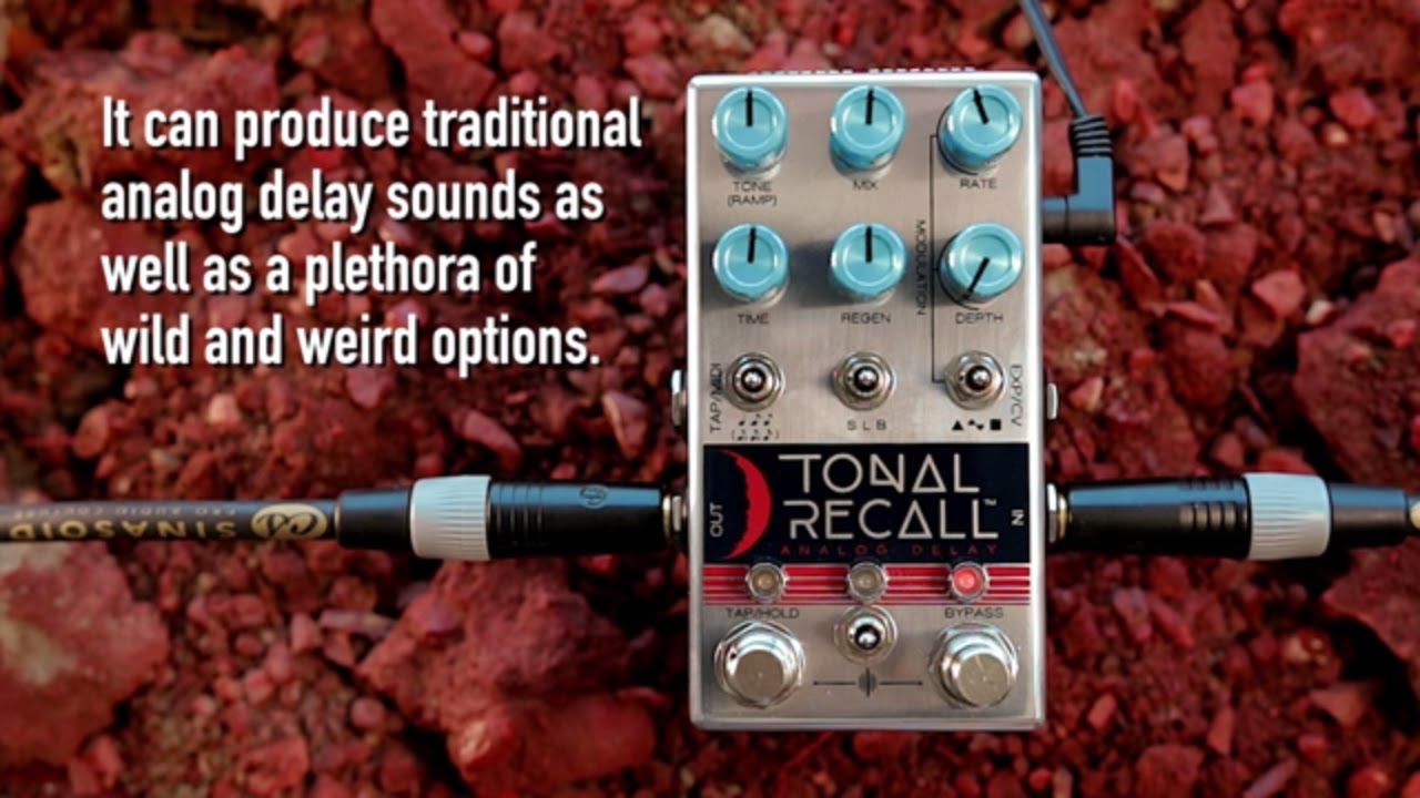 Chase Bliss Tonal Recall presented by 60 Cycle Hum - YouTube