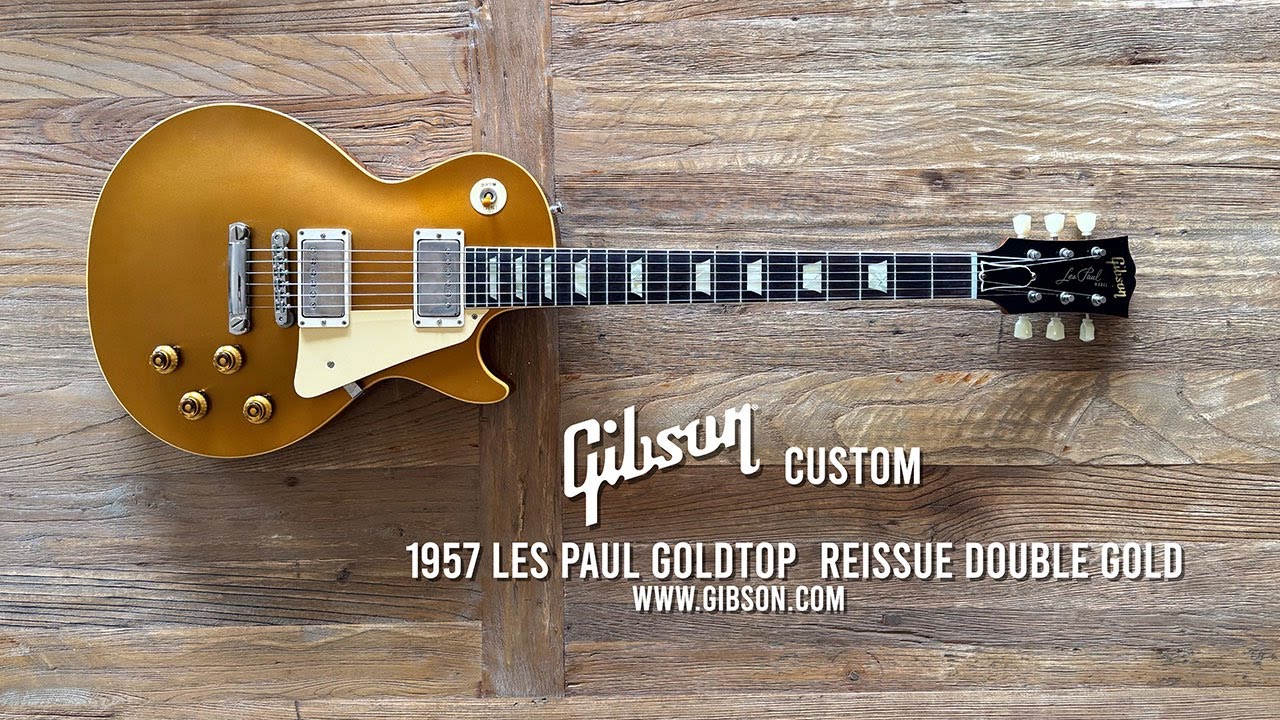 Gibson Custom: 1957 Les Paul Goldtop Reissue Double Gold - YouTube