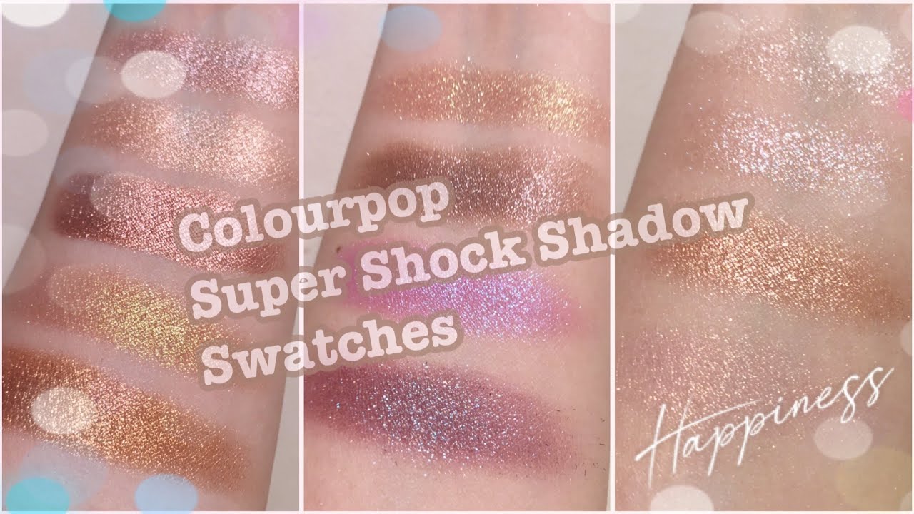 Colourpop Super Shock Shadow Swatches - YouTube