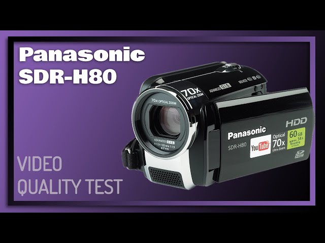 Video Quality Test Panasonic SDR-H80 video camera - YouTube