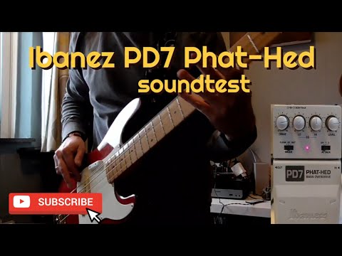 Ibanez PD7 Phat-Hed bass overdrive/distortion soundtest - YouTube