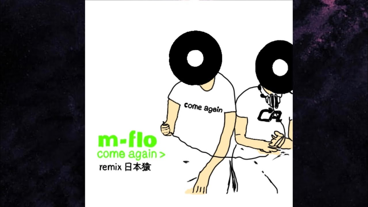 日本猿 - come again REMIX (m-flo) - YouTube