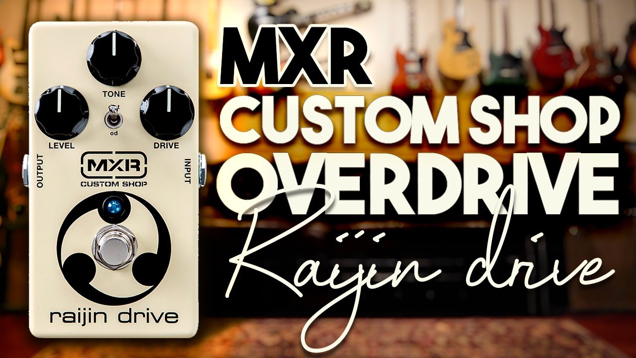 MXR® Raijin Drive - YouTube