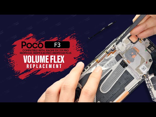 Poco F3 | Xiaomi Mi 11X Volume Button Flex Replacement | Redmi K40