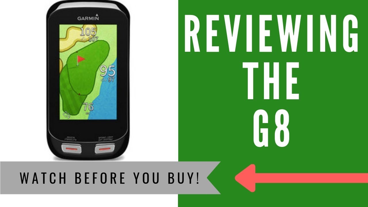 ✓ Garmin Approach G8 Golf GPS Review - An HONEST Opinion - YouTube