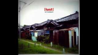 Rei Harakami – [lust] | MMR