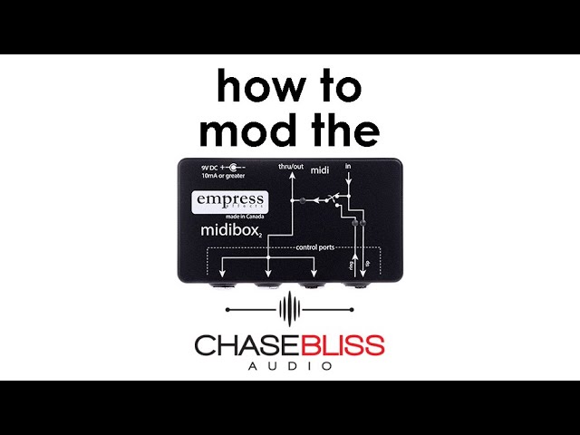 How To Mod The Empress MIDI Box2 - YouTube