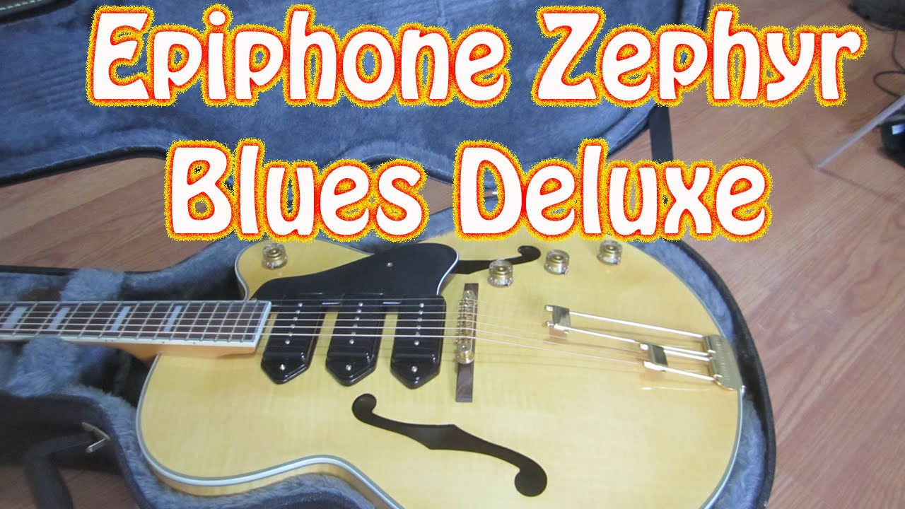 Epiphone Zephyr Blues Deluxe Guitar For Sale on eBay - Epiphone