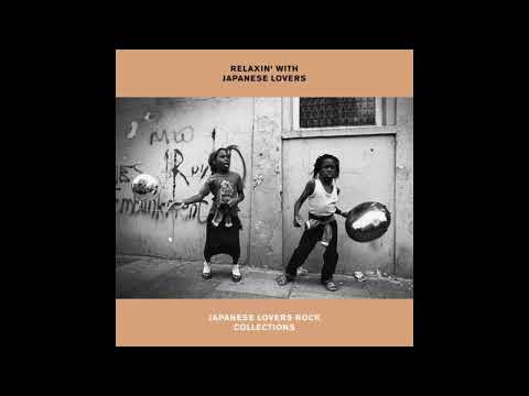 Relaxin' With Japanese Lovers Volume 1 (20th Anniversary Edition