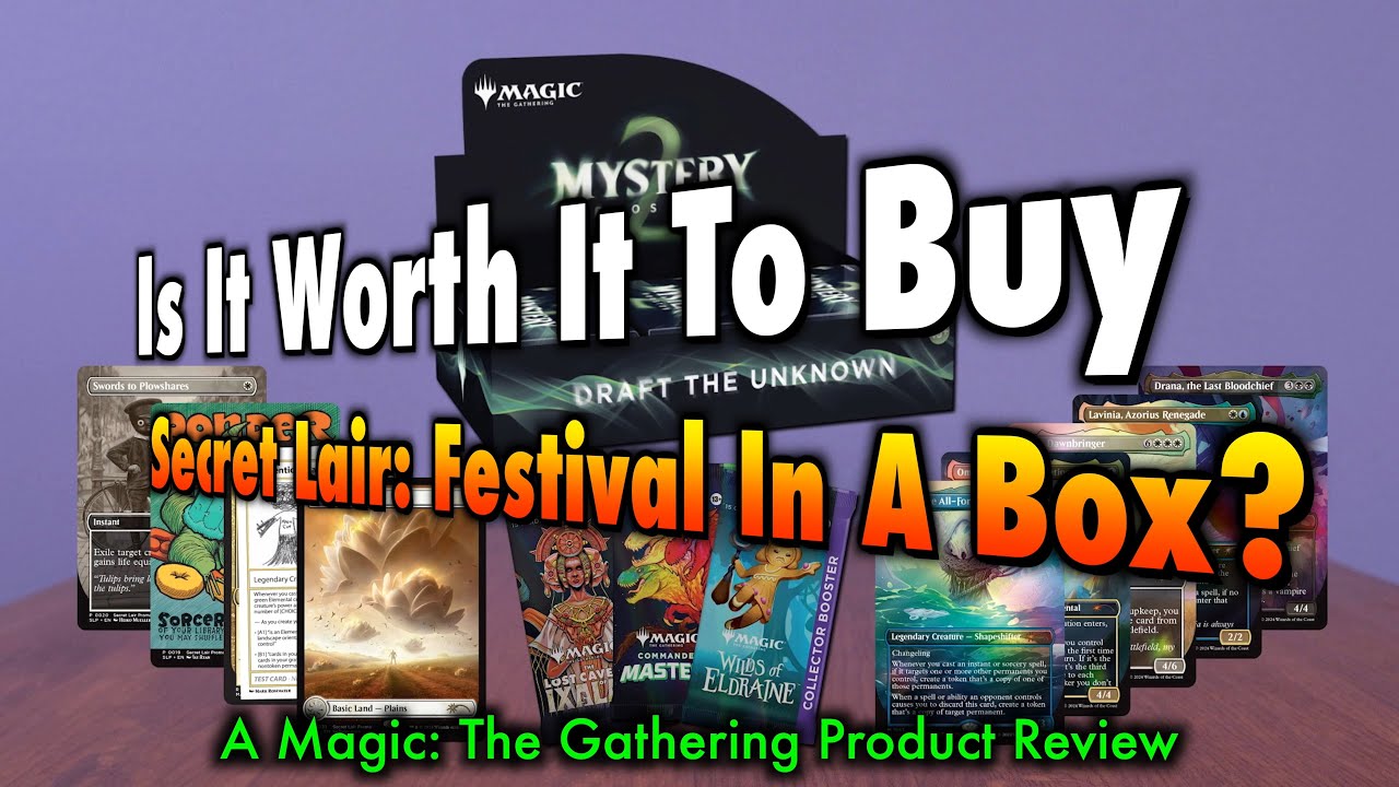 Is It Worth It To Buy Secret Lair Festival In Box | Mystery